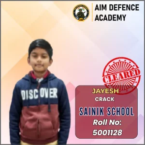 Jayesh cleared Sainik School entrance from AIM Defence Academy